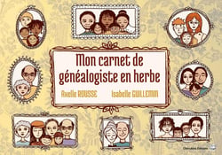 Mon carnet de généalogiste en herbe