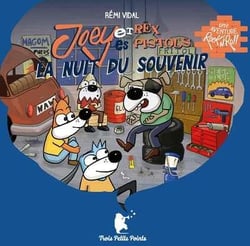 Joey et les Rex Pistols Tome 4 : la nuit du souvenir
