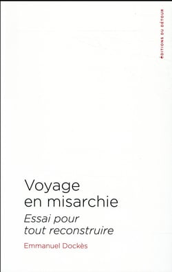 Voyage En Misarchie