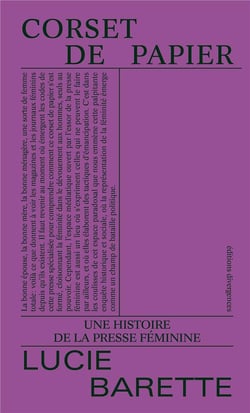 Corset de papier : aux sources de la féminité médiatique