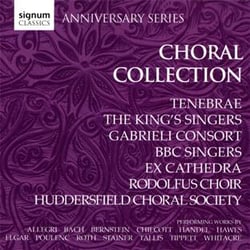 Collection chorale (édition anniversaire Signum classique)