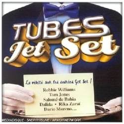 Tubes Jet Set