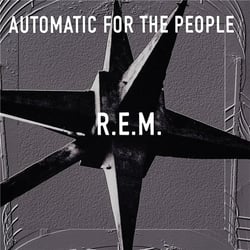 Automatic for the people - 25th anniversary deluxe edition