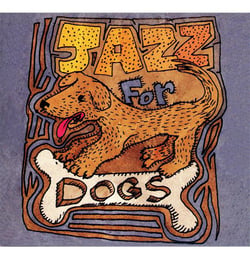 Jazz For Dogs par Jean-Michel Bernard