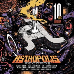 Astropolis Records 10 ans révolus