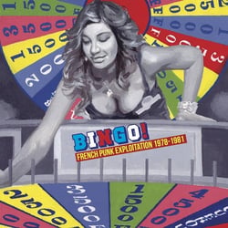 Bingo! French punk exploitation 1978-1981