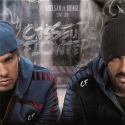 Orelsan et Gringe sont les Casseurs Flowters