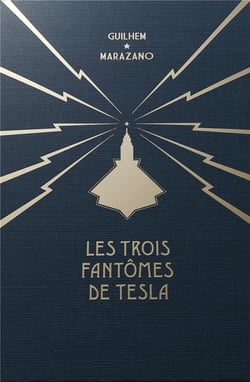 Les Trois fantômes de Tesla : coffret Tomes 1 à 3