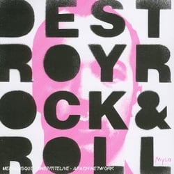 Destroy Rock'N'Roll