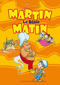 Martin matin - 3 - le génie