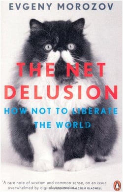 The net delusion: how not to liberate the world