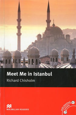 MEET ME IN ISTANBUL - INTERMEDIATE