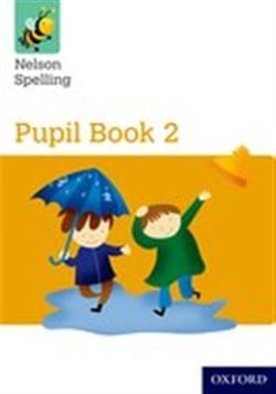 Nelson spelling new edition year 2- pupil's book