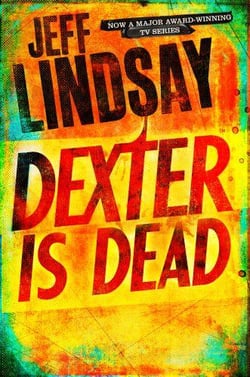 Dexter is dead