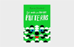 Let's make some great art: patterns