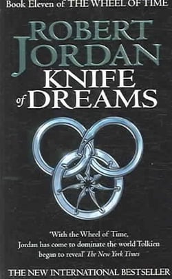 KNIFE OF DREAMS - THE WHEEL OF TIME V.11