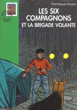 Les Six Compagnons 14 - Les Six Compagnons et la brigade volante