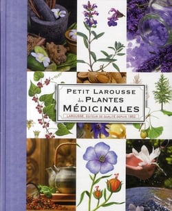 Petit larousse des plantes médicinales