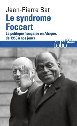 Le syndrome Foccart
