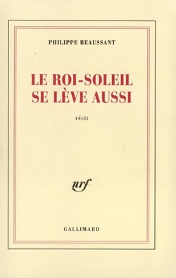 Le Roi-Soleil se lève aussi