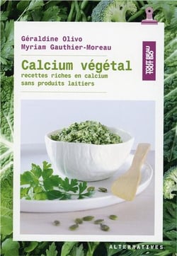 Calcium végétal - recettes riches en calcium sans produits laitiers