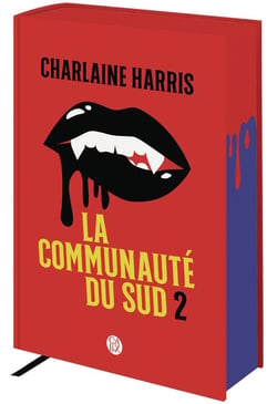 La communauté du Sud Tomes 4, 5 et 6 : Les sorcières de Shreveport, La morsure de la panthère, La reine des vampires