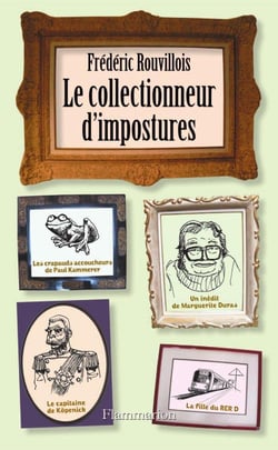 Le collectionneur d'impostures