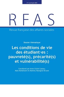 Les conditions de vie des étudiant.es : pauvreté(s), précarité(s) et vulnérabilité(s)