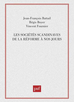 Les sociétés scandinaves de la Réforme à nos jours