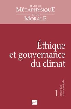 Revue de métaphysique et de morale n.2016/1 : éthique et gouvernance du climat