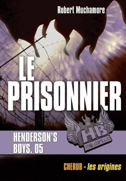 Henderson's boys poche Tome 5 - le prisonnier