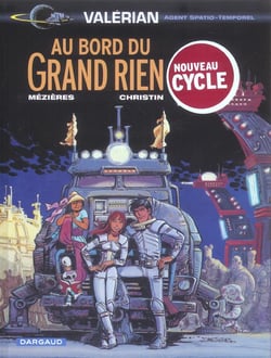 Valérian Tome 19 : au bord du grand rien