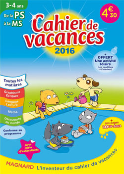 Cahier de vacances - de la ps à la ms - 3-4 ans (édition 2016)
