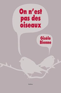 On n'est pas des oiseaux
