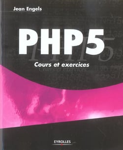 Php 5 : cours et exercices