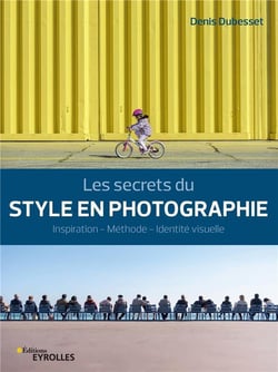 Les secrets du style en photographie