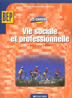 Vie sociale et professionnelle
