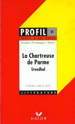 La chartreuse de parme , de stendhal