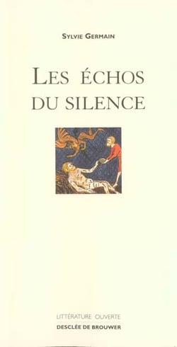 Les echos du silence
