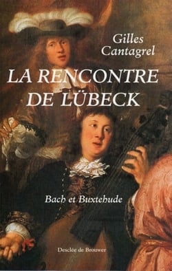 La rencontre de lubeck - back et buxtehude