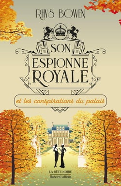 Son espionne royale Tome 9 : son espionne royale et les conspirations du palais