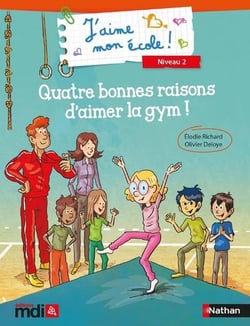 J'aime mon école ! Emilie n'aime pas la gym - CP 4