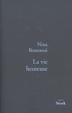 La vie heureuse