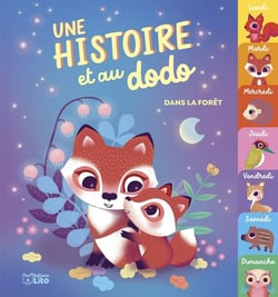 Une histoire et au dodo : Dans la forêt