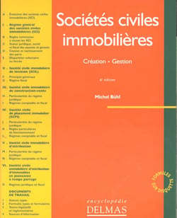 Societes civiles immobilieres : creation - gestion