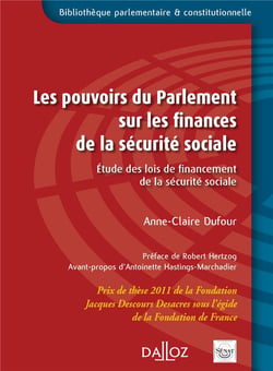 Les pouvoirs du parlement sur les finances de la sécurité sociale - étude des lois de financement de la sécurité sociale
