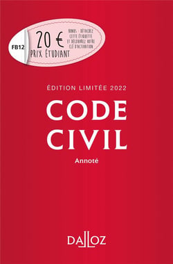 Code civil 2022 annoté - Édition limitée