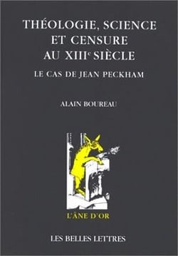 Théologie, science et censure au XIII siècle