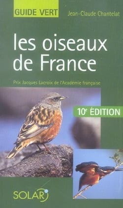 Les oiseaux de france (10e édition)