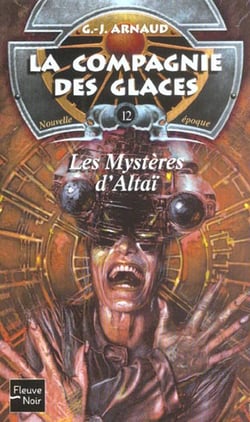 La compagnie des glaces - nouvelle époque Tome 12 : les mystères d'Altaï